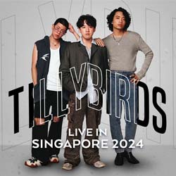 Tilly Birds Live in Singapore 2024
