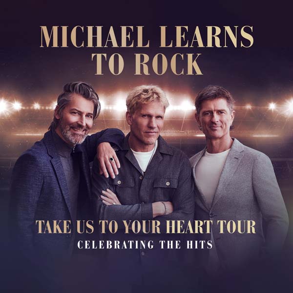 2024 MLTR Singapore Concert - Michael Learns to Rock TAKE US TO YOUR HEART Tour 2024 Singapore