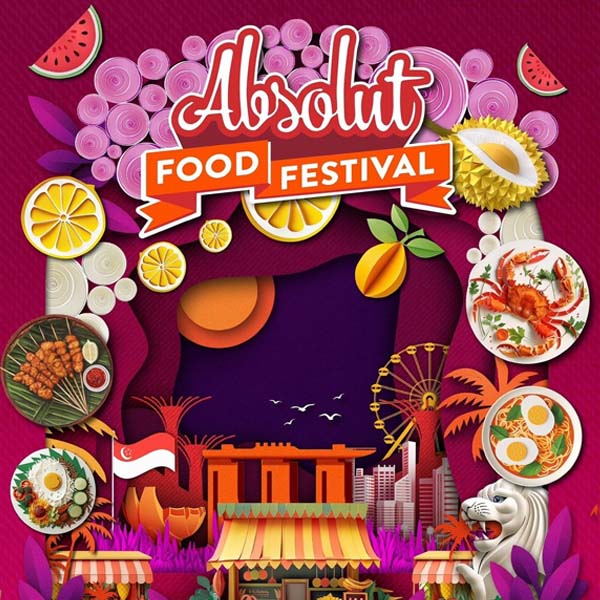 Absolut Food Festival 2024 Singapore - 2024 Absolut Food Fest