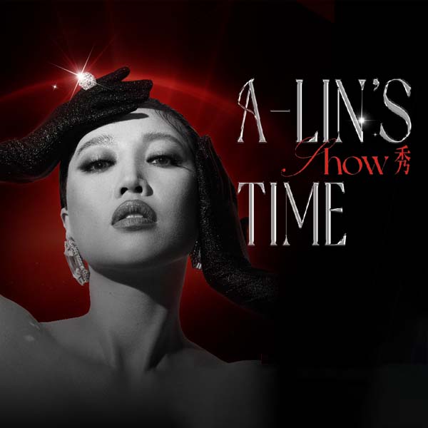 A-Lin SHOW TIME Concert 2025 Singapore - A-Lin新加坡演唱会2025