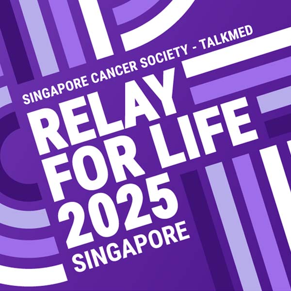 Singapore Cancer Society - TalkMed Relay For Life 2025 - Ahboy.com